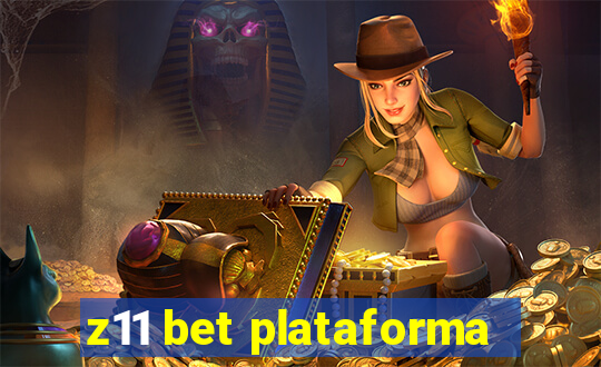 z11 bet plataforma